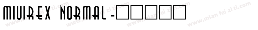 miuirex normal字体转换